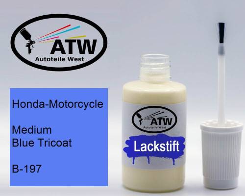 Honda-Motorcycle, Medium Blue Tricoat, B-197: 20ml Lackstift, von ATW Autoteile West.